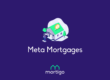 What is a Meta Mortgage?
